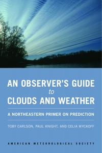 An Observers Guide to Clouds and Weather
